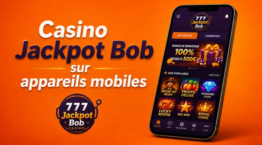 Jackpot Bob Casino sur appareils mobiles